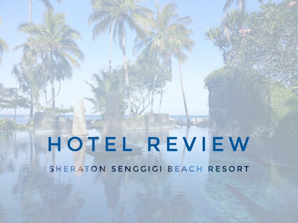 header hotel review sheraton senggigi beach resort, lombok, asia