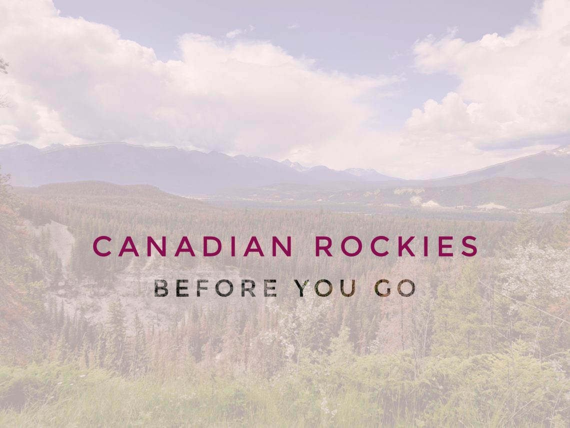 header before you go to canada, canadian rockies, north america